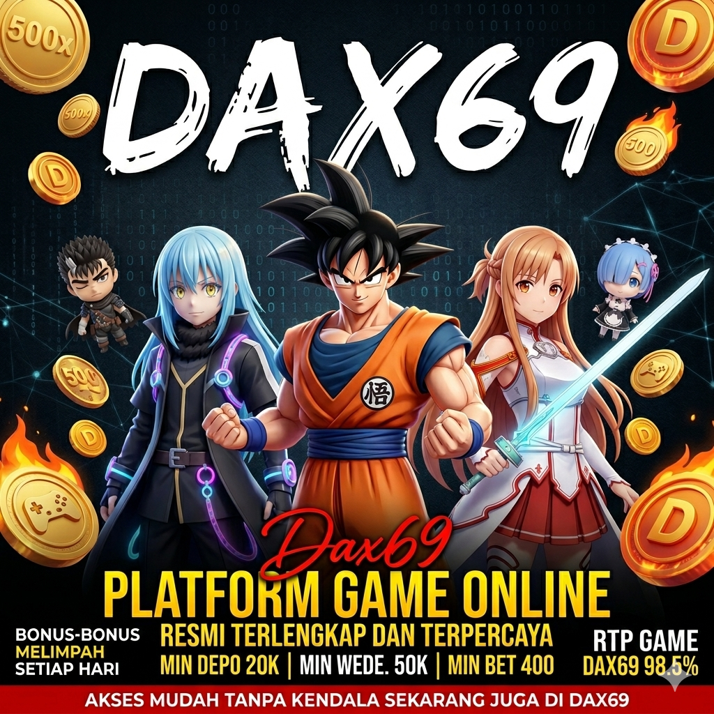 DAX69 ~ Platform Game Online Resmi Terlengkap & Tercepat