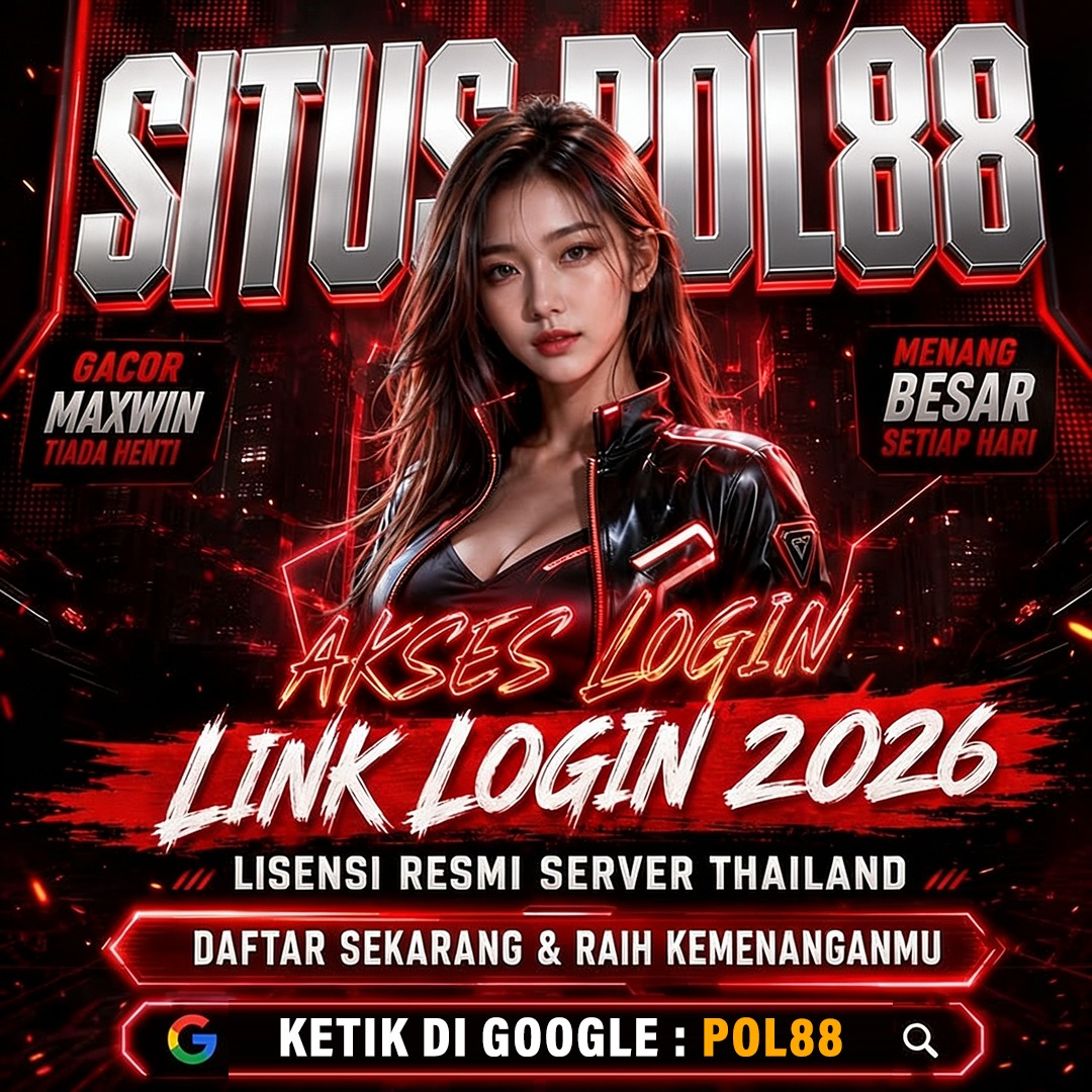 POL88 | Informasi RTP Slot Harian & Platform Game Digital Populer 2026